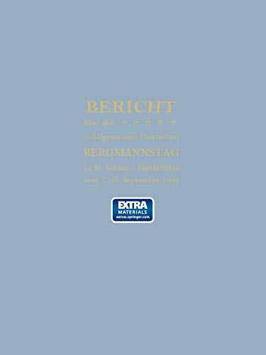 Bericht über den 9. Allgemeinen Deutschen Bergmannstag: Mit online files/update