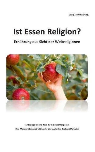 Ist Essen Religion?