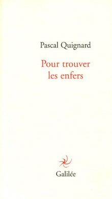 Pour trouver les enfers