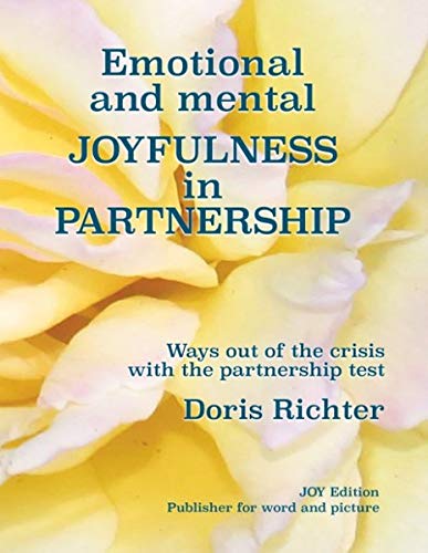 Emotional and Mental Joyfulness in Partnership: Ways out of the crisis with the partnership test