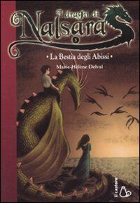La bestia degli abissi. I draghi di Nalsara
