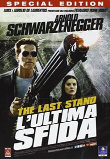 The last stand - L'ultima sfida (special edition) [IT Import]