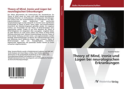 Theory of Mind, Ironie und Lügen bei neurologischen Erkrankungen