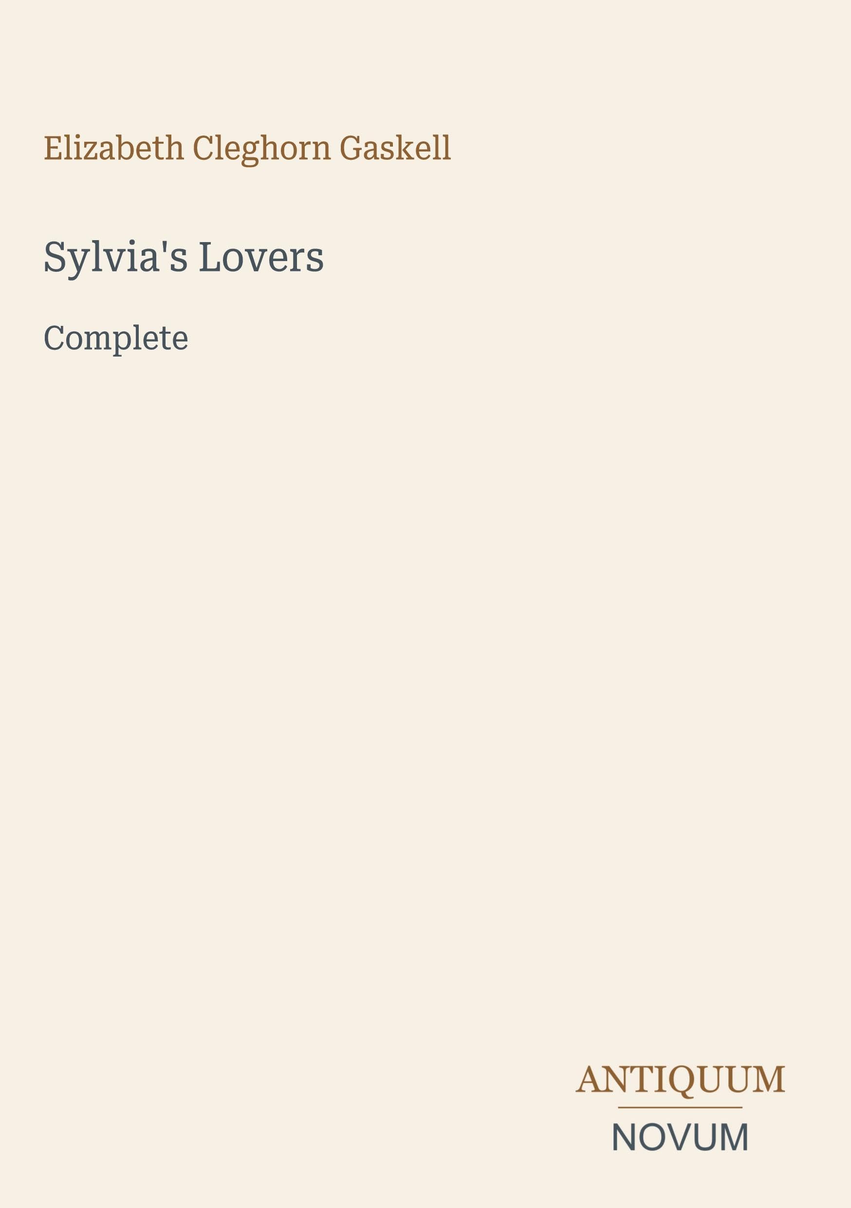 Sylvia's Lovers: Complete