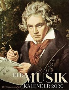 Der Musik Kalender 2020: Beethoven und ich