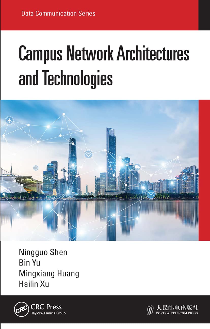Campus Network Architectures and Technologies (Data Communication)