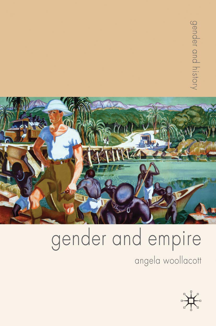 Gender and Empire (Gender and History)