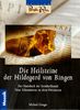 Die Heilsteine der Hildegard von Bingen
