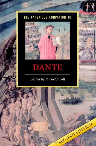 The Cambridge Companion to Dante (Cambridge Companions to Literature)