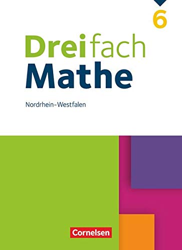 Dreifach Mathe   Dreifach Mathe - Nordrhein-Westfalen - Ausgabe 2022 - 6 Schuljahr Gebunden