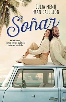 Soñar: En el amor, como en los sueños, todo es posible (4You2)