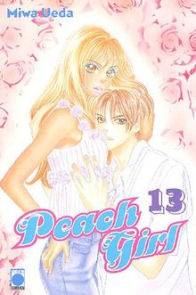 Peach girl. Vol. 13