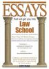 Essays That Will Get You into Law School (Barron's Essays That Will Get You Into Law School)