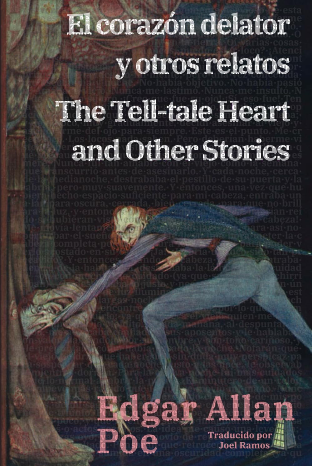 El corazón delator y otros relatos - The Tell-tale Heart and Other Stories: Texto paralelo bilingüe - Bilingual edition: Inglés - Español / English - Spanish (Ediciones Bilingües, Band 53)