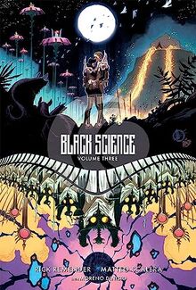 Black Science Volume 3: A Brief Moment of Clarity 10th Anniversary Deluxe Hardcover von Remender, Rick  | Buch | Zustand wie neu