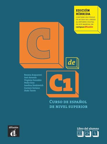 C de C1 - Edición híbrida: Libro del alumno y cuaderno de ejercicios + código directo al entorno digital del manual en Campus Difusión
