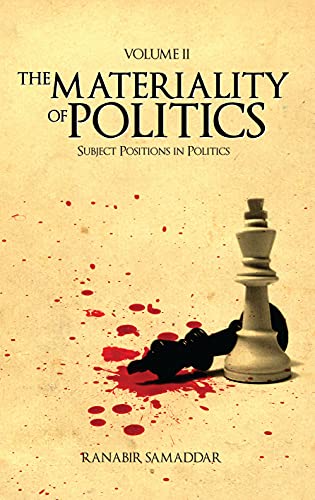 The Materiality of Politics, Volume 2: Subject Positions in Politics (Anthem Politics and International Relations, Band 2)