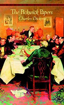 The Pickwick Papers (Classics)