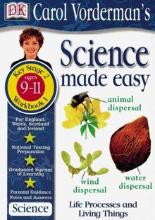 Science Made Easy Life Processes & Living Things Ages 9-11 Key Stage 2 Workbook 1