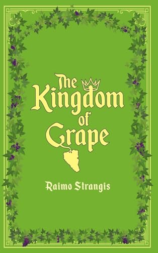 The Kingdom of Grape