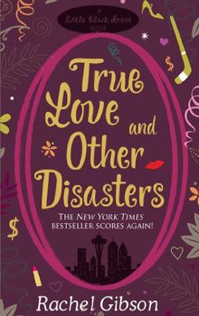 True Love and Other Disasters