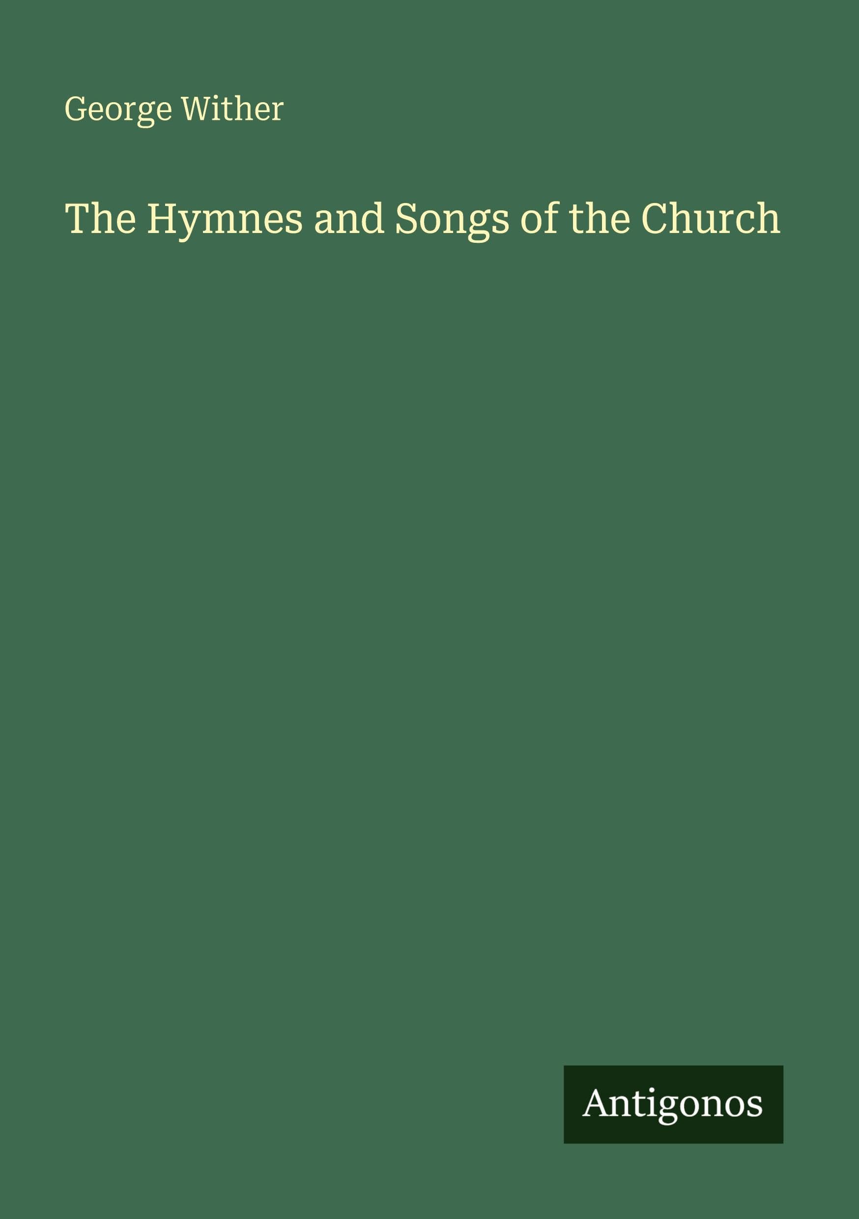 The Hymnes and Songs of the Church