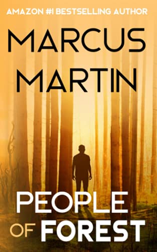People of Forest: A near-future science fiction adventure (People of Change)