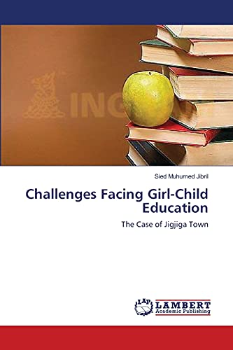 Challenges Facing Girl-Child Education: The Case of Jigjiga Town