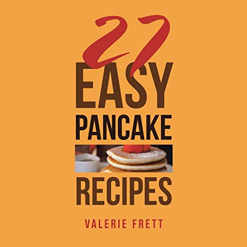 27 Easy Pancake Recipes