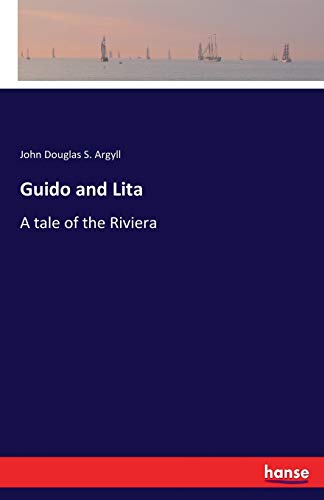 Guido and Lita: A tale of the Riviera
