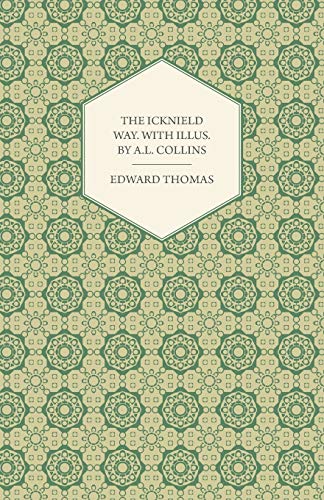 The Icknield Way. with Illus. by A.L. Collins