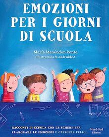 Emozioni per i giorni di scuola (Narrativa)