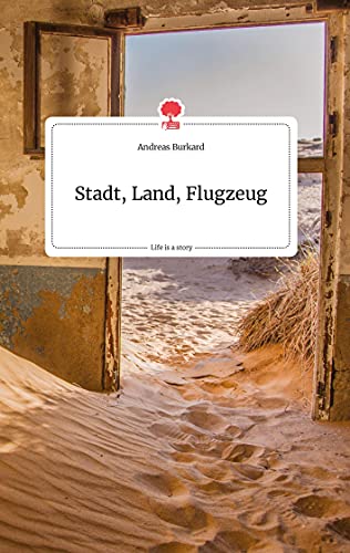Stadt, Land, Flugzeug. Life is a Story - story.one