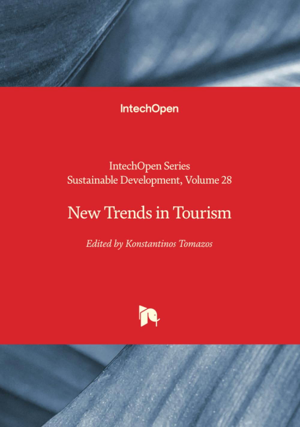 New Trends in Tourism (Sustainable Development, Band 28)