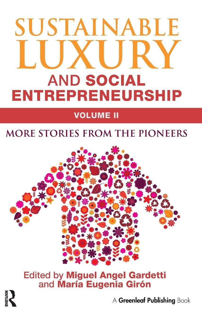 Sustainable Luxury and Social Entrepreneurship Volume II