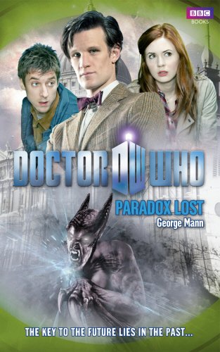 George Mann Doctor Who, Paradox Lost