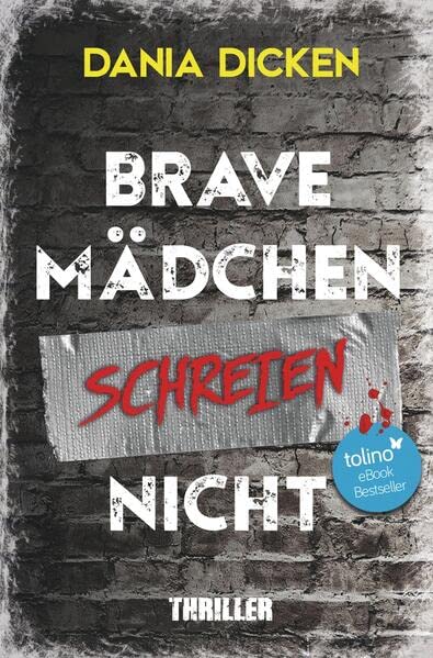 Brave Mädchen schreien nicht (Libby Whitman)