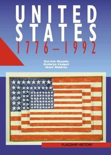 United States, 1776-1992 (Flagship History)