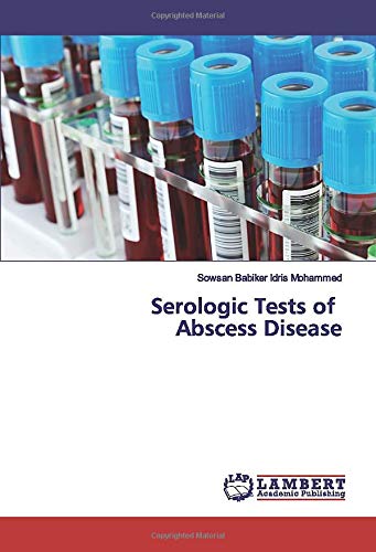 Serologic Tests of Abscess Disease