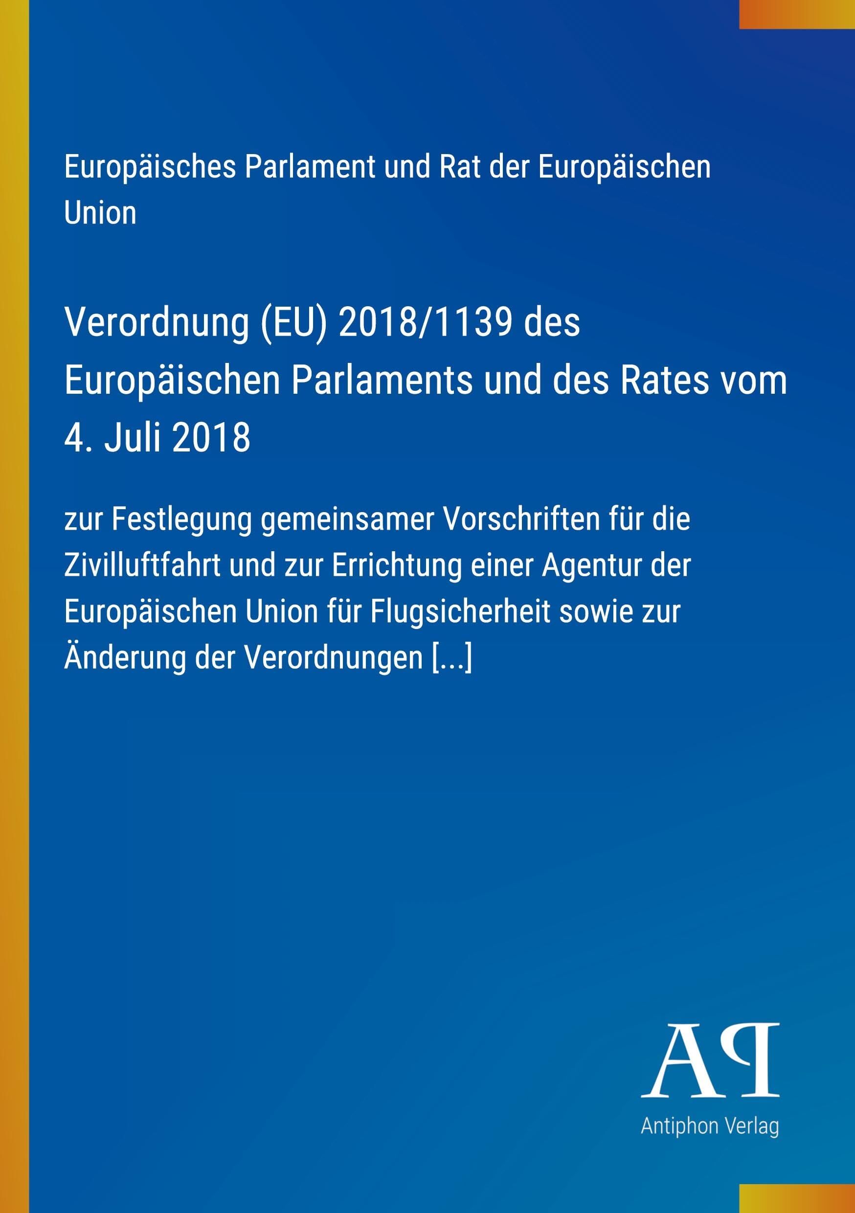 Verordnung (EU) 2018/1139 des Europäischen Parlaments und des Rates vom 4. Juli 2018