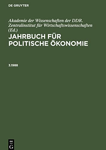 Jahrbuch für politische Ökonomie, 3.1988, Jahrbuch für politische Ökonomie 3.1988