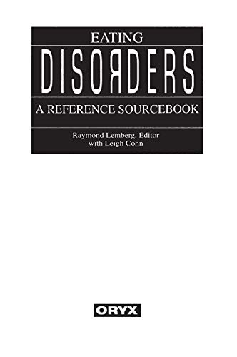 Eating Disorders: A Reference Sourcebook