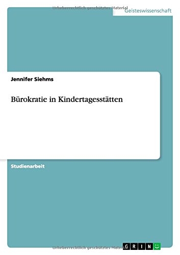 Bürokratie in Kindertagesstätten