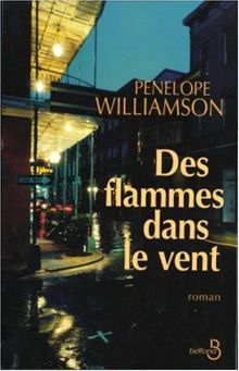 Des flammes dans le vent