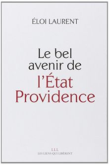 Le bel avenir de l'Etat providence