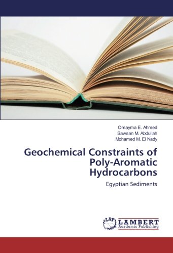 Geochemical Constraints of Poly-Aromatic Hydrocarbons: Egyptian Sediments