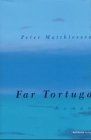 Far Tortuga: Roman