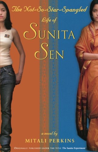 Not-So-Star-Spangled Life of Sunita Sen, The