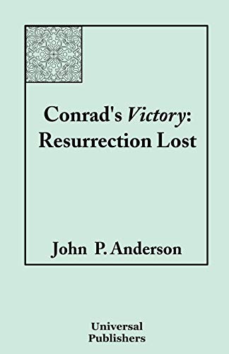 Conrad's Victory: Resurrection Lost