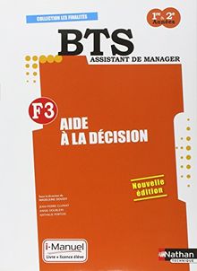 F3, aide à la décision : BTS assistant de manager, 1re-2e années